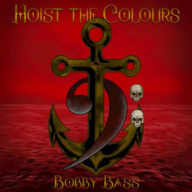 Hoist the Colours - Bass Singers Version